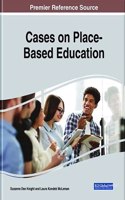 Cases on Place-Based Education