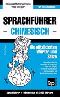 Sprachführer - Chinesisch - Die nützlichsten Wörter und Sätze: Sprachführer und Wörterbuch mit 3000 Wörtern(64 German Collection)