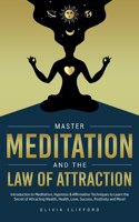 Master Meditation and The Law of Attraction