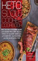Keto Slow Cooker Cookbook