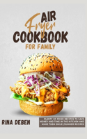 Air Fryer Cookbook for Family