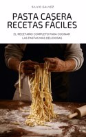Pasta Casera Recetas Faciles