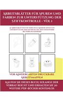 Vorschulische Arbeitsmappen (Arbeitsblätter für Spuren und Farben zur Unterstützung der Stiftkontrolle - Vol 1): Dieses Buch enthält 50 extra große Bilder mit dicken Linien, um eine fehlerfreie Farbgebung zu fördern, um das Selbstvertrauen zu stärken, Fr(3 Vorschulische Arbeitsmappen)