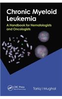 Chronic Myeloid Leukemia