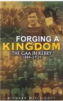 Forging a Kingdom