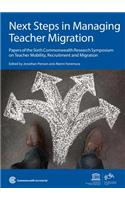 Next Steps in Managing Teacher Migration
