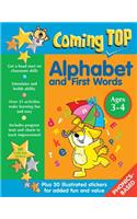 Coming Top: Alphabet and First Words - Ages 3-4
