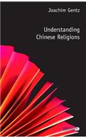 Understanding Chinese Religions