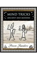 Mind Tricks: Ancient and Modern