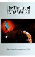 The Theatre of Enda Walsh