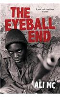 The Eyeball End