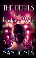 The Perils of a Pastor's Wife