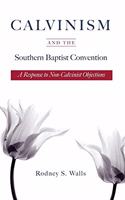 Calvinism and the Southern Baptist Convention