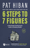 6 Steps to 7 Figures