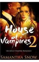 House Of Vampires 2