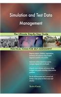 Simulation and Test Data Management: The Ultimate Step-By-Step Guide