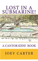 Lost in a Submarine!
