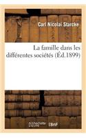 La Famille Dans Les Différentes Sociétés