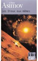 Dieux Eux Memes: (A41977 Folio Science Fiction)