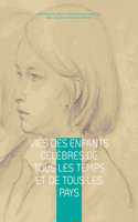 Vies des enfants célèbres de tous les temps et de tous les pays