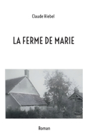 ferme de marie
