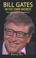 BILL GATES - In His Own Words