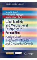 Labor Markets and Multinational Enterprises in Puerto Rico