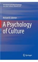 A Psychology of Culture