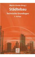 Städtebau: Technische Grundlagen