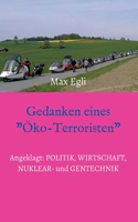 Gedanken eines Öko-Terroristen