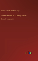 Recreations of a Country Parson