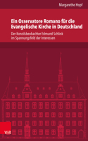 Ein Osservatore Romano Fur Die Evangelische Kirche in Deutschland