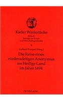 Die Reise Eines Niederadeligen Anonymus Ins Heilige Land Im Jahre 1494