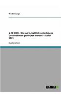 § 20 GWB - Wie wirtschaftlich unterlegene Unternehmen geschützt werden - Stand 2001
