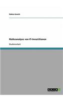Risikoanalyse von IT-Investitionen