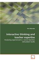 Interactive thinking and teacher expertise