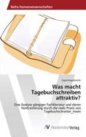 Was macht Tagebuchschreiben attraktiv?