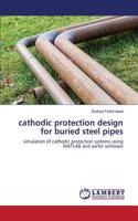 cathodic protection design for buried steel pipes