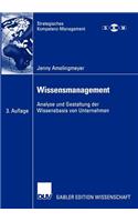 Wissensmanagement: Analyse Und Gestaltung Der Wissensbasis Von Unternehmen