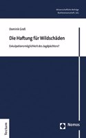 Die Haftung Fur Wildschaden