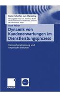 Dynamik Von Kundenerwartungen Im Dienstleistungsprozess