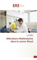 Altérations Moléculaires Dans Le Cancer Rénal