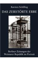 Das zerstörte Erbe