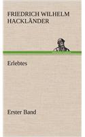 Erlebtes. Erster Band