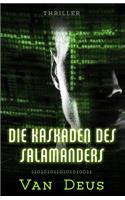 Die Kaskaden des Salamanders