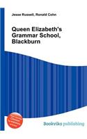 Queen Elizabeth's Grammar School, Blackburn