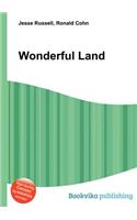 Wonderful Land