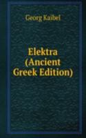 Elektra (Ancient Greek Edition)