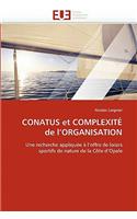Conatus Et Complexite de L'Organisation