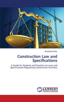 Construction Law and Specifications